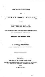 Cover of: Descriptive sketches of Tunbridge Wells and the Calverley estate: with brief ...