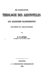 Cover of: Die Philosophie der Araber im IX. Und x. Jahrhundert n. Chr....: Aus der Theologie des ... by Friedrich Heinrich Dieterici, Friedrich Heinrich Dieterici