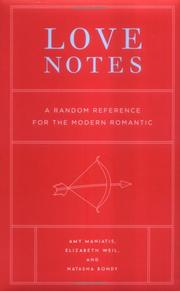 Cover of: Love Notes by Amy Maniatis, Elizabeth Weil, Natasha Bondy