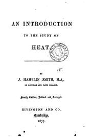 Cover of: An introduction to the study of heat