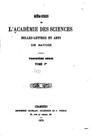 Cover of: Mémoires de l'Académie des sciences, belles-lettres et arts de Savoie