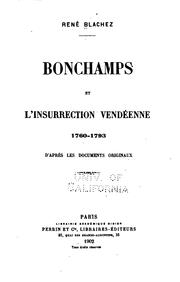 Cover of: Bonchamps et l'insurrection vendéenne, 1760-1793: d'après les documents ...