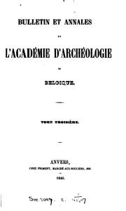 Cover of: Bulletin et annales de l'Académie d'archéologie de Belgique by Académie royale d 'archéologie de Belgique