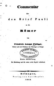 Commentar über den Brief Pauli an die Römer by Friedrich Adolph Philippi