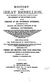 Cover of: HISTORY OF THE GREAT REBELLION by Thomas P. Kettell