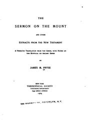 Cover of: The Sermon on the Mount: And Other Extracts from the New Testament ; a Verbatim Translation from ...