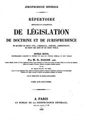 Cover of: Répertoire méthodique et alphabétique de législation, de doctrine et de jurisprudence en matière ... by Victor Alexis Désiré Dalloz, Armand Dalloz, Victor Alexis Désiré Dalloz