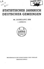 Statistisches Jahrbuch deutscher Gemeinden by Arbeitsgemeinschaft für Gemeindliche Statistik, Verband Deutscher Städtestatistiker , Deutscher Städtetag