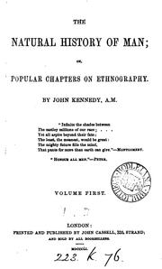 Cover of: The natural history of man; or, Popular chapters on ethnography