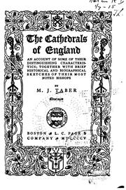 Cover of: The Cathedrals of England: An Account of Some of Their Distinguishing ...