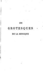 Cover of: Les grotesques de la musique ...