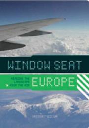 Cover of: Window seat--Europe: reading the landscape from the air