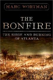 Cover of: The bonfire by Marc Wortman