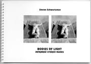 Cover of: Bodies of light: infrared stereo nudes