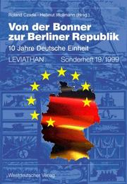 Cover of: Von der Bonner zur Berliner Republik: 10 Jahre Deutsche Einheit