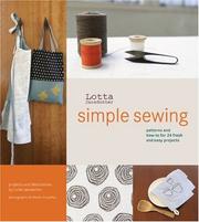 Cover of: Lotta Jansdotter's Simple Sewing: Patterns and How-To for 24 Fresh and Easy Projects