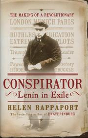 Cover of: Conspirator: Lenin in Exile