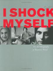 Cover of: I Shock Myself: The Autobiography of Beatrice Wood