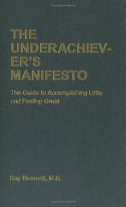 Cover of: The Underachiever's Manifesto by Ray Bennett