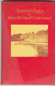 Cover of: Spanish Peggy by Mary Hartwell Catherwood