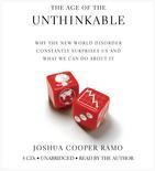 The age of the unthinkable by Joshua Cooper Ramo