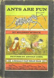 Cover of: Ants Are Fun by Mildred Myrick