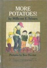 Cover of: More Potatoes! by Millicent E. Selsam