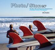 Cover of: Photo--Ron Stoner: the rise, fall, and mysterious disappearance of surfing's greatest photographer