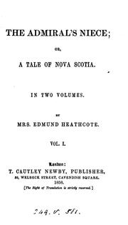 Cover of: The admiral's niece; or, A tale of Nova Scotia by Edmund Heathcote