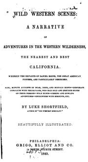 Cover of: Wild Western Scenes: A Narrative of Adventures in the Western Wilderness, the Nearest and Best ...