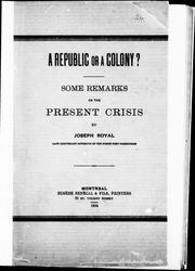 Cover of: A republic or a colony? by by Joseph Royal.