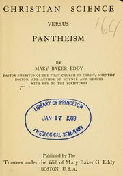 Cover of: Christian science versus pantheism by Mary Baker Eddy