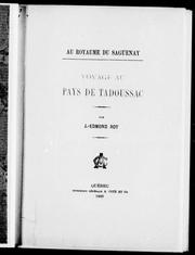 Voyage au pays de Tadoussac by J.-Edmond Roy