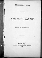 Cover of: Recollections of the late war with Canada