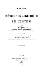 Leçons sur la résolution algébrique des équations by H. Vogt