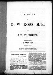 Cover of: Discours prononcés en la Chambre des communes par G.W. Ross, M. P., (Middlesex-Ouest) et John Charlton, M.P., (Norfolk-Nord) by George William Ross