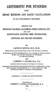 Cover of: Arithmetic for Business with Short Methods and Rapid Calculations in All Fundamental Processes ... by Jacob Henry Minick , Clement Carrington Gaines
