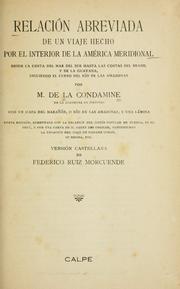Cover of: Relación abreviada de un viaje hecho by Charles-Marie de La Condamine