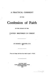 Cover of: A Practical Comment on the Confession of Faith of the Church of the United ... by Jonathan Weaver