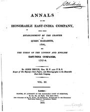 Cover of: Annals of the Honorable East-India Company: From Their Establishment by the ...
