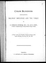 Color blindness in its relation to railway employees and the public by George Ansel Sterling Ryerson