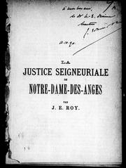 Cover of: La justice seigneuriale de Notre-Dame-des-Anges