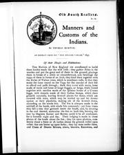 Cover of: Manners and customs of the Indians: an extract from his "New English Canaan", 1637