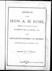 Speech of the Hon. A.M. Ross, treasurer of the province of Ontario by Alexander McLagan Ross