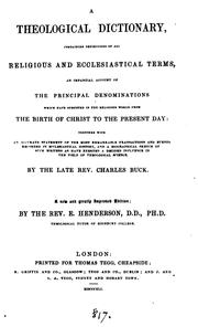 Cover of: A theological dictionary, containing definitions of all religious terms. Woodward's enlarged ...