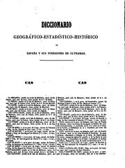 Cover of: Diccionario geográfico-estadístico-histórico de España y sus posesiones de ...