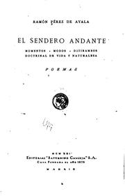 Cover of: El Sendero Andante: Momentos, modos, ditirambos, doctrinal de vida y ...