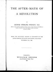 Cover of: The after-math of a revolution: being the inaugural address as president of the United Empire Loyalists Association, delivered November 12th, 1896