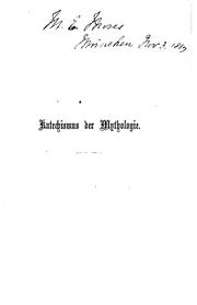 Katechismus der Mythologie aller Culturvölker by Johannes Minckwitz