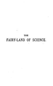 Cover of: The Fairy-land of Science by Arabella B. Buckley